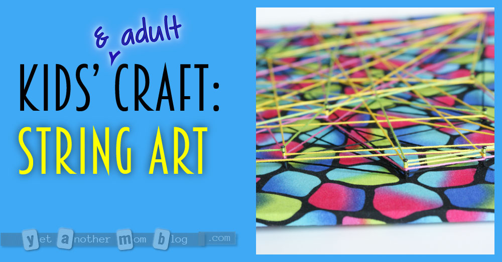 Kids (and Adult) Craft: String Art
