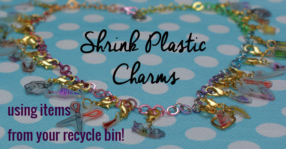 Shrink Plastic Charms from Recycled Plastic