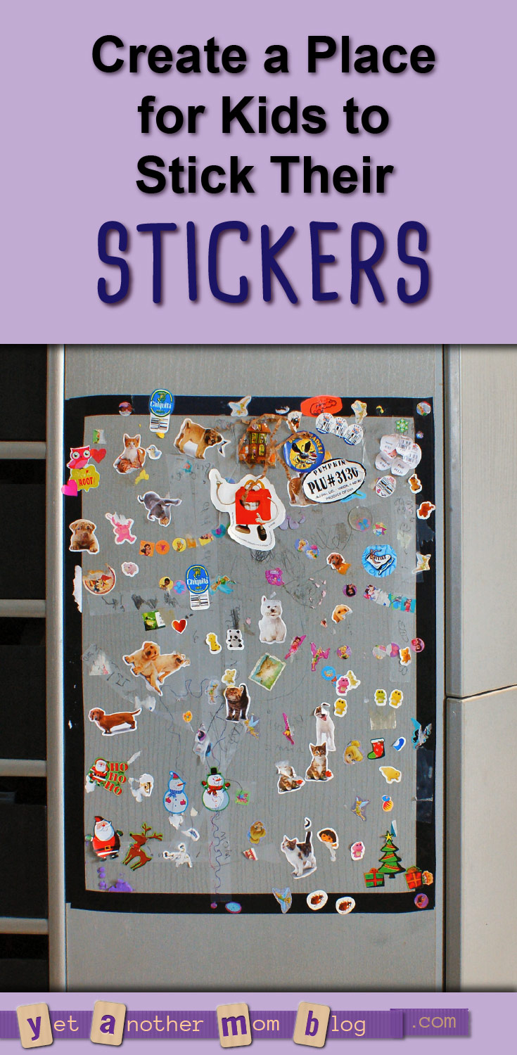 Create a Place for Kids to Stick Their Stickers... give them a special spot to put their stickers on display without damaging your walls and furniture!