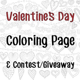 Valentine's Day 2016 Coloring Page & Contest/Giveaway